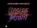 Jaden Bojsen & David Guetta - Upside Down (Extended Mix)