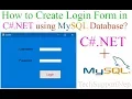 How to Create Login Form in C NET using MySQL Database With Source Code