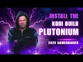 Download Lagu INSTALL THE KODI PLUTONIUM BUILD TUTORIAL FOR 2025