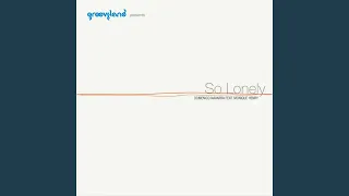 so lonely feat monique henry haldos deeply soul mix 