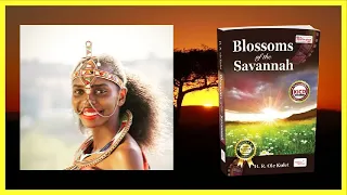 blossoms of the savannah summary notes chapter by chapter synopsis 