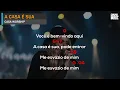 Download Lagu A Casa é Sua | Casa Worship | Cifra e Letra