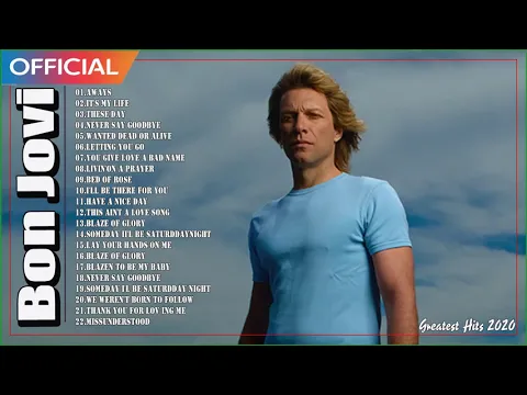 Download MP3 Bon Jovi Nonstop Best Songs  Playlist 2020 - Bon Jovi Greatest Hits Full Album