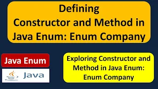Defining Constructor and Method in Java Enum - Enum Company Java enum enum in Java