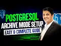 PostgreSQL Archive Mode Setup - Step-by-Step Guide How To Put Archive Mode In PostgreSQL Instance
