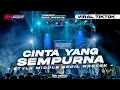 Download Lagu DJ CINTA YANG SEMPURNA || SEPERTI BINTANG DI LANGIT || MIDLE BEDIL NROTOK || DM MUSIC PRODUCTION