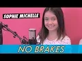 No Brakes - Sophie Michelle || Live at Famous Birthdays