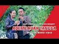 Download Lagu ADEME RUMAH TANGGA - ADDY PRAYOGA feat RIKA AYU ROSANTI