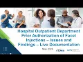 Prior Authorization of Facet Interventions - Documentation Examples