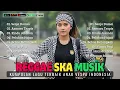 Download Lagu Reggae Ska Indonesia Full Album 🎺 Senja Damai 🌴 Lagu Anak Vespa || Reggae Jalanan