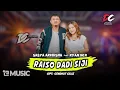 Download Lagu SASYA ARKHISNA FEAT. RYAN NCX - RAISO DADI SIJI (OFFICIAL LIVE MUSIC) | DC MUSIK