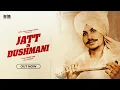 Lagu Jatt Di Dushmani (Official Music Video) Deep Sra Ft. Chamkila | shevv | Punjabi Song 2024