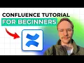 Confluence Tutorial How To Use Confluence For Beginners 2026 Full Guide