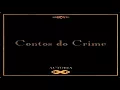 ● Consciência X Atual - 01 Contos do Crime