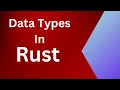 Data Types in Rust Programming