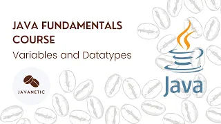 Java Lesson 2 Variables and Datatypes