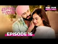 STRINGS OF LOVE Full Episode 16 MULTI SUB Indian Series in English Dubbed