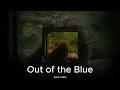 Out of the Blue - Punctual | edit audio