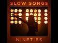 Slow Songs Nineties (2023)