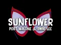 Lagu SUNFLOWER 1 HOUR | POST MALONE \u0026 SWAE LEE