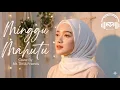 Lagu QASIDAH - MINGGU MAHUTU (NEW VERSION) | MR. TM \u0026 FRIENDS (COVER)