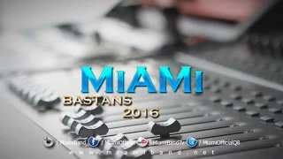 Download Miami Band - Bastans || 2016 || فرقة ميامي - بستانس MP3