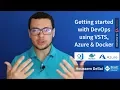 Getting started with DevOps using VSTS Docker