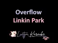 Overflow - Linkin Park (Karaoke)