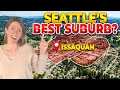 Issaquah Washington FULL Neighborhood Tour Is This Seattle s Most Desirable Suburb