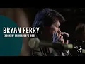 Download Lagu Bryan Ferry - Knockin' On Heaven's Door (Dylanesque Live)