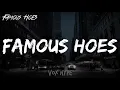 NLE Choppa - Famous Hoes (Lyrics)