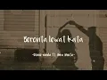Bercinta lewat kata ~Donne maula & Yura Yunita || Lirik lagu