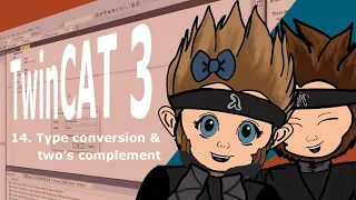 14 TwinCAT 3 Type Conversion and the two s complement