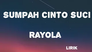 rayola sumpah cinto suci lirik lagu minang menyentuh hati minang lirik