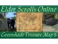 Greenshade Treasure Map 5 Elder Scrolls Online ESO