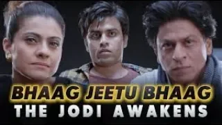 bhaag jeetu bhaag the jodi awakens ft kajol and shah rukh khan