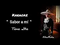 Sabor a mí - KARAOKE (versión ranchera) tono alto B mayor