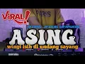 Download Lagu DJ WINGI ISIH DI UNDANG SAYANG || ASING LAVORA VIRAL TIKTOK TERBARU ADI AS RMX 