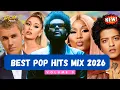 Best Pop Hits Mix 2026 Vol 3 Bruno Mars The Weeknd Ariana Grande Justin Bieber Ed Sheeran