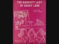 Download Lagu The Ames Brothers - The Naughty Lady of Shady Lane (1954)