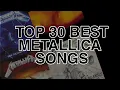 Download Lagu TOP 30 BEST METALLICA SONGS