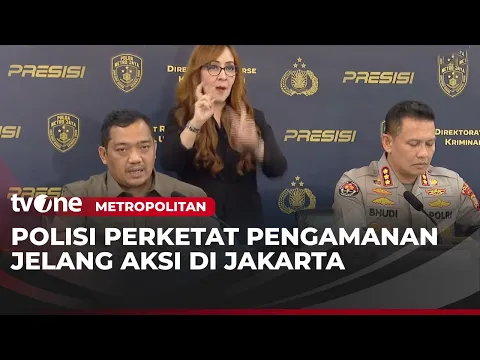 Polisi Lakukan Upaya Preventif sebagai Upaya Pengamanan Aksi di Jakarta, 10 Orang Diperiksa