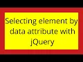 Selecting element by data attribute with jQuery