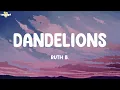 Download Lagu Dandelions - Ruth B. (Lyrics) | Seafret, Meghan Trainor, P!nk,...