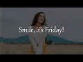 Happy Friday Quotes and Sayings