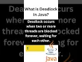 What is Deadlock in Java Java Programming Language