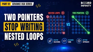 Two Pointers Technique O N to O N in One Pass Advanced DSA Series Part 12