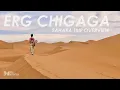 Lagu Erg Chegaga: Explore the Real Sahara Desert in Morocco
