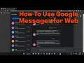How To Use Google Messages for Web