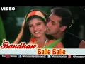 Lagu Yala Yala Balle Balle Song || 90s Hit Song || Salman Khan ||  @Songs.718